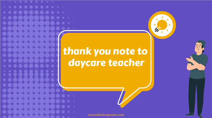 Thank You Note To Daycare Teacher